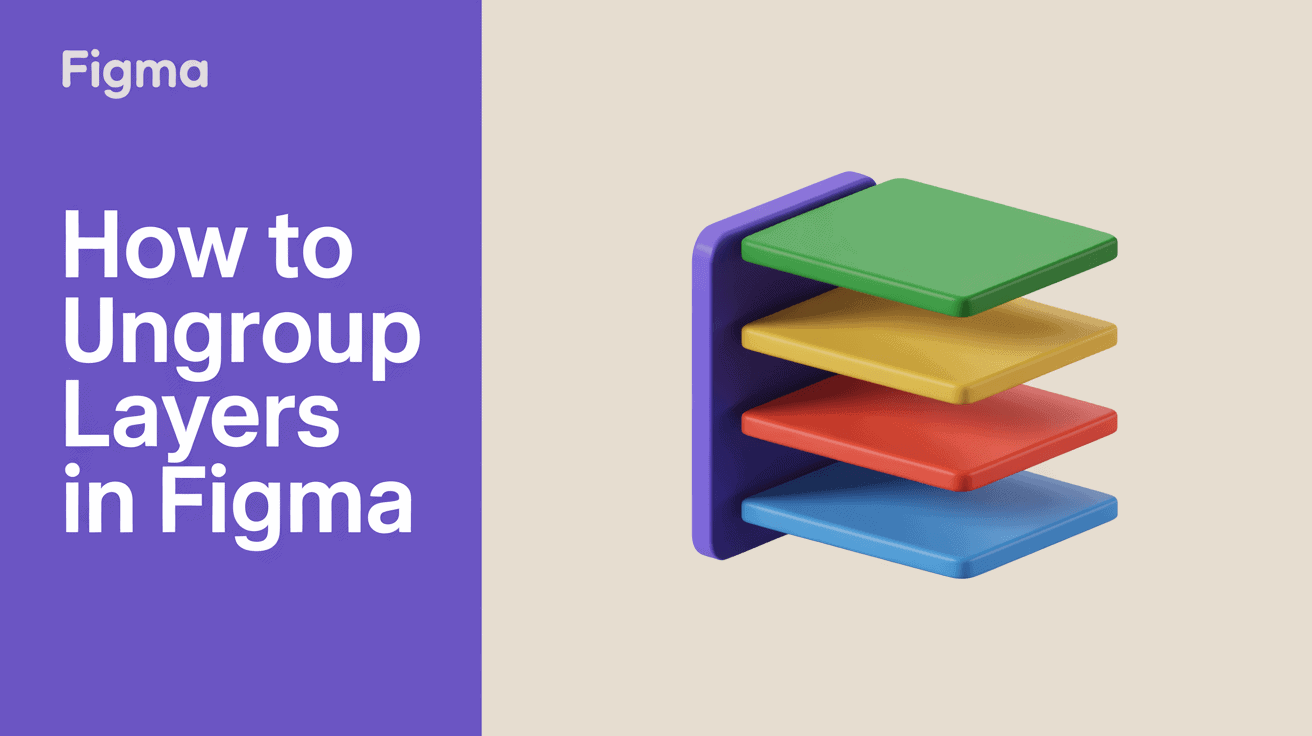 Step-by-step guide to ungroup layers in Figma for better design management.